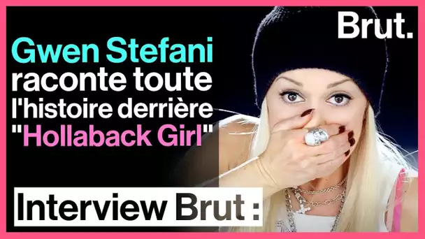 Gwen Stefani raconte toute l'histoire derrière "Hollaback Girl"
