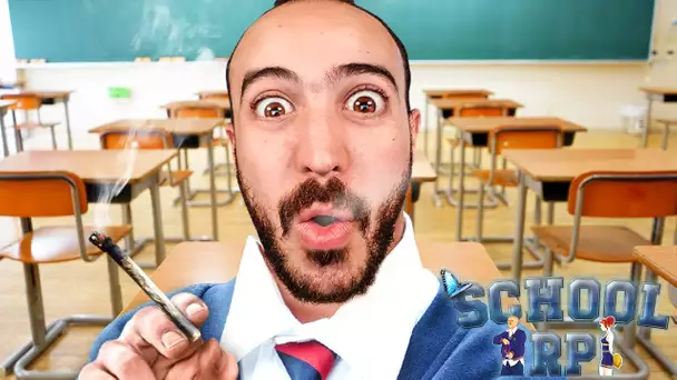 J&#039;AI FUMÉ UN JOINT EN COURS ! ( SCHOOL RP )