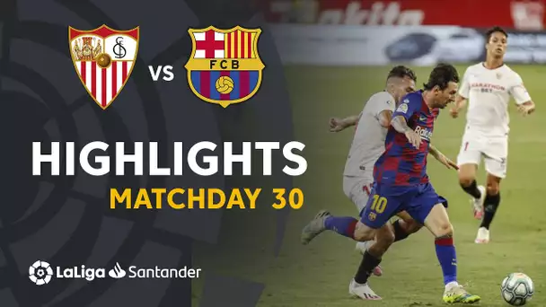 Highlights Sevilla FC vs FC Barcelona (0-0)