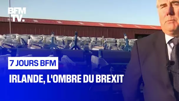 Irlande, l'ombre du Brexit