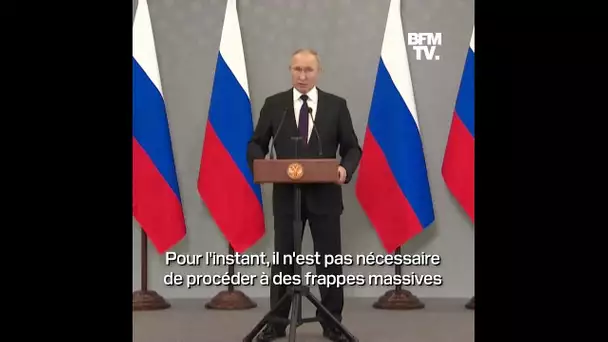 Poutine: "Pour l'instant, il n'est pas nécessaire de procéder à des frappes massives" sur l'Ukraine