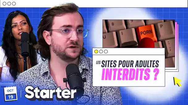 La JUSTICE face à l'explosion des SITES X 🔞 | STARTER #33