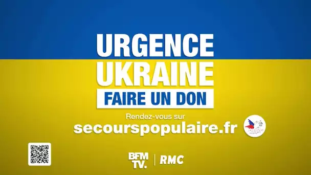 BFM et RMC s’associent au Secours Populaire pour venir en aide aux populations qui fuient l’Ukraine