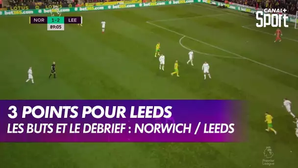 Les buts et le débrief - Norwich / Leeds (J10)