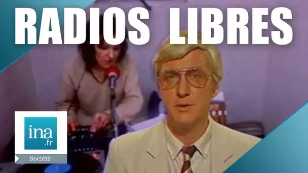 Les radios libres en 1981 | Archive INA