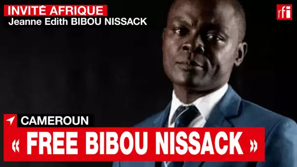Au Cameroun, J. E. Bibou Nissack attend des « actes concrets » pour la libération de son mari • RFI