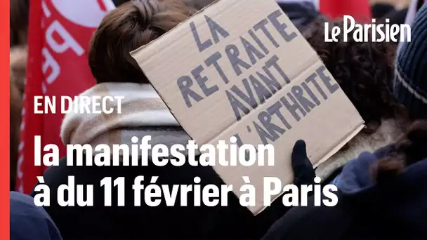 🔴  EN DIRECT | Suivez la manifestation contre la réforme des retraites à Paris