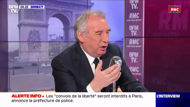 Bayrou :  "On ne peut pas accepter que la ville et la vie soient bloquées"