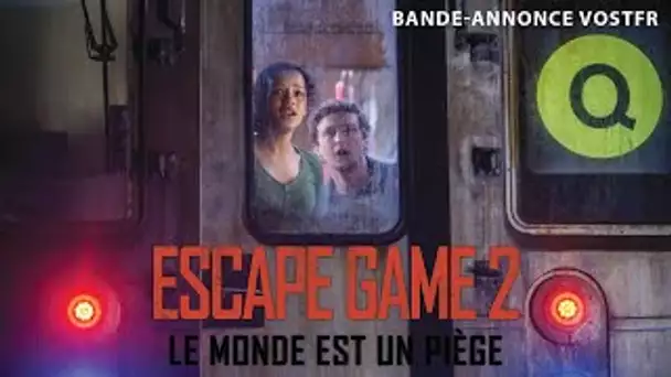 Escape Game 2 : Le monde est un piège - Bande-annonce VOSTFR