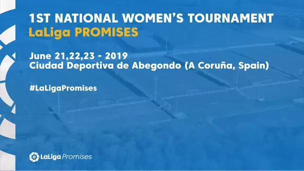 I TORNEO NACIONAL FEMENINO LALIGA PROMISES