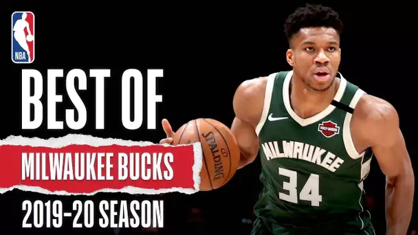 Best Of Milwaukee Bucks | 2019-20 NBA Season