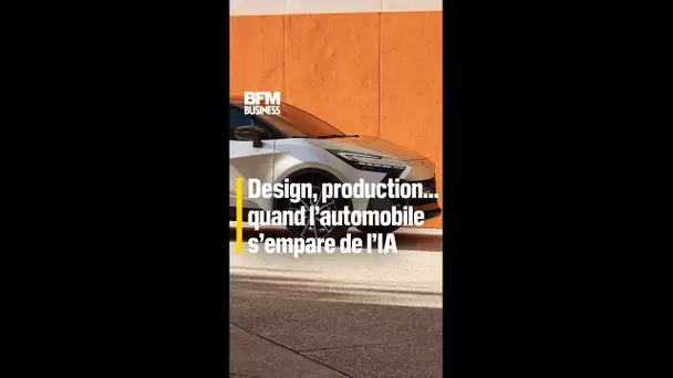 Design, production… L'automobile s'empare de l'IA