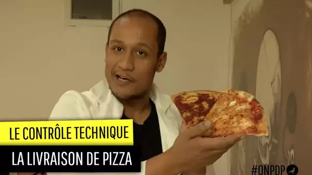 Contrôle technique des livraisons de pizza