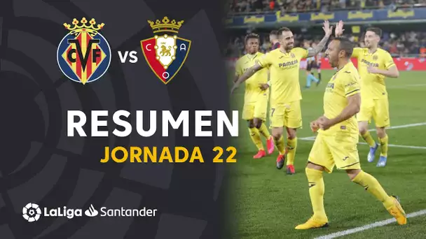 Resumen de Villarreal CF vs CA Osasuna (3-1)