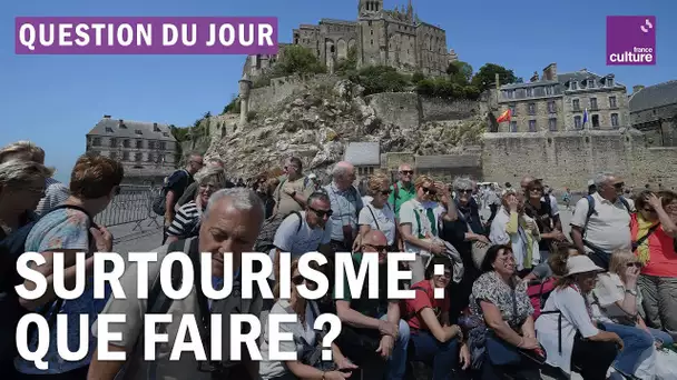 Surtourisme en France : comment le gouvernement veut lutter contre les pics de fréquentation