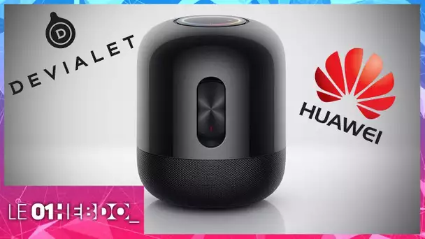 01Hebdo #246 : Pourquoi Devialet s’associe à Huawei ?