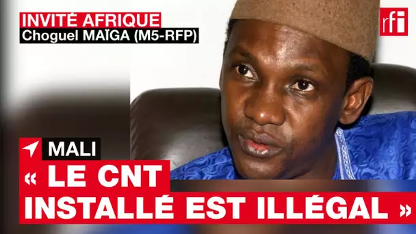 #Mali - Choguel Maïga : « Le Conseil national de transition installé est illégal »