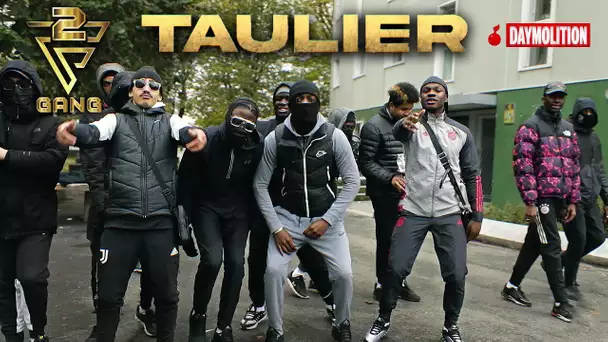 2F GANG - Taulier I Daymolition