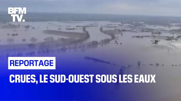 Crues, le Sud-Ouest sous les eaux