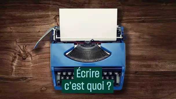 Écrire, c'est quoi ? pour Duras, Houellebecq, Céline, Aragon...