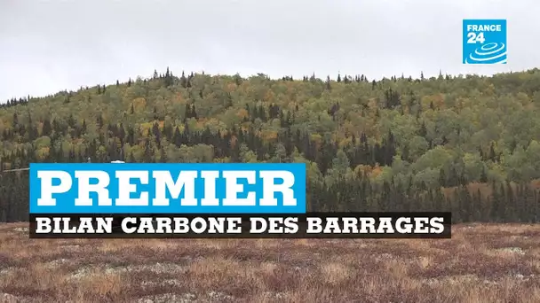 Québec, premier bilan carbone des barrages