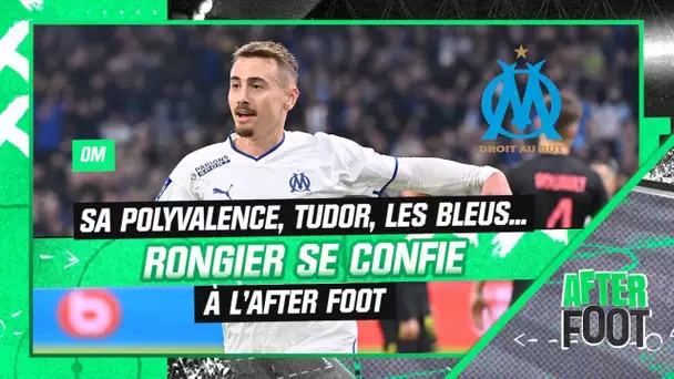 OM : Sa polyvalence, Tudor, les Bleus... Rongier face à l'After Foot