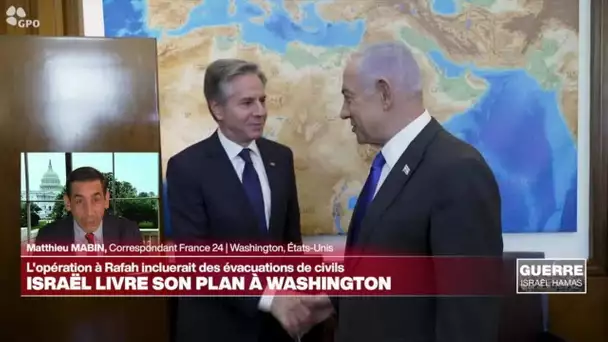 "En présentant son plan de bataille à la Maison Blanche, Netanyahu se plie aux exigences de Biden"