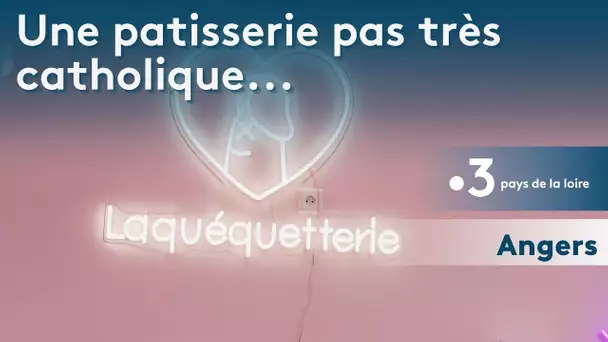 À Angers, la Quéquetterie une pâtisserie "pas très catholique" ouvre ses portes