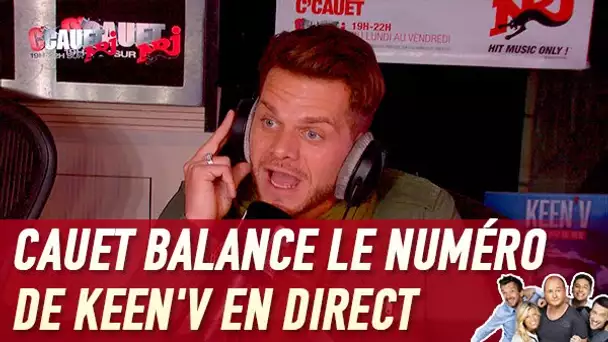 Cauet balance le numéro de Keen&#039;V en direct - C’Cauet sur NRJ