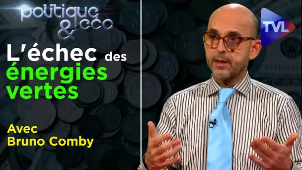 Flambée des prix de l’énergie : pénurie ou fautes politiques ? - Poléco n°333 avec Bruno Comby - TVL