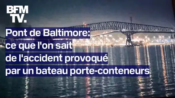 Pont de Baltimore: le spectaculaire accident