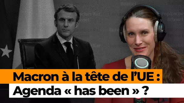 « Macron a toujours utilisé l’Europe comme un substitutif à la France »