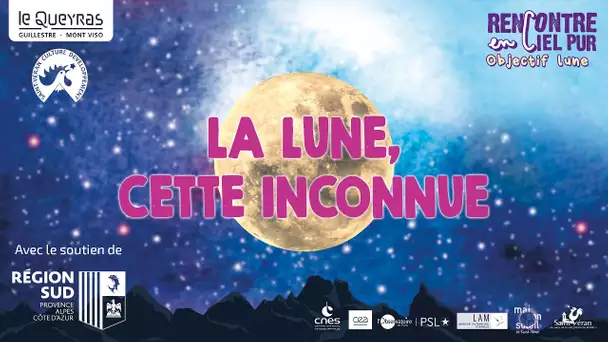 La Lune, cette inconnue ! - L'Esprit Sorcier