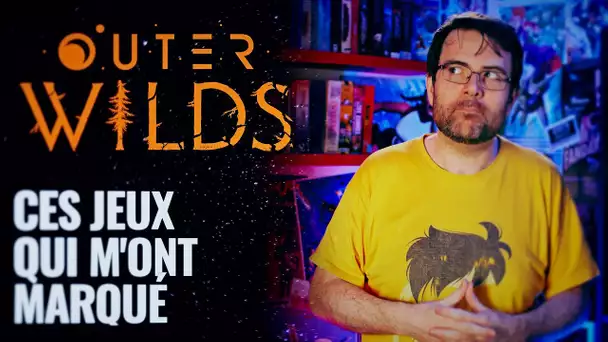 CES JEUX QUI M'ONT MARQUÉ - OUTER WILDS