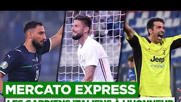 ✈️🔴 Mercato Express : Giroud, Donnarumma, Buffon, Hakimi... Les dernières infos