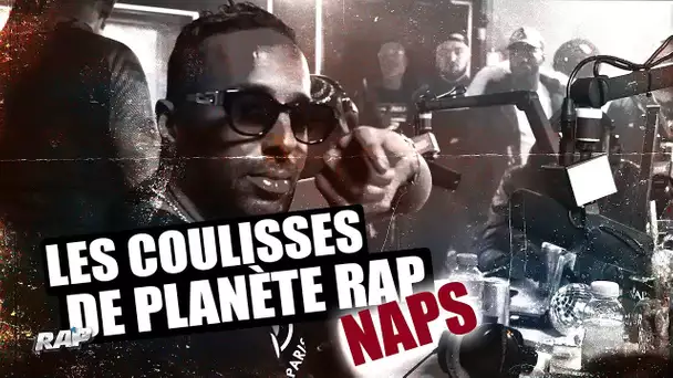 Naps - Les coulisses de Planète Rap #7
