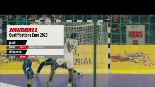 Portugal vs France & France vs Portugal, bande-annonce - HANDBALL - QUALIFICATIONS EURO 2020