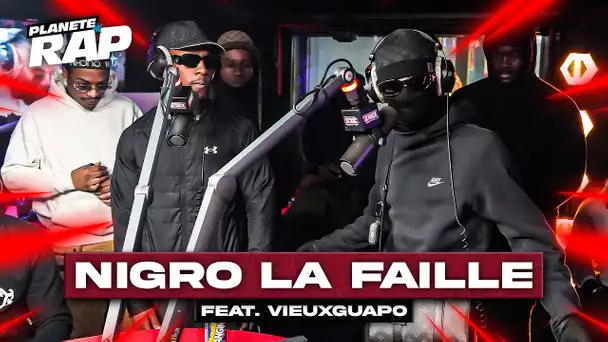 [EXCLU] Nigro la faille feat. VieuxGuapo - Sommet #PlanèteRap