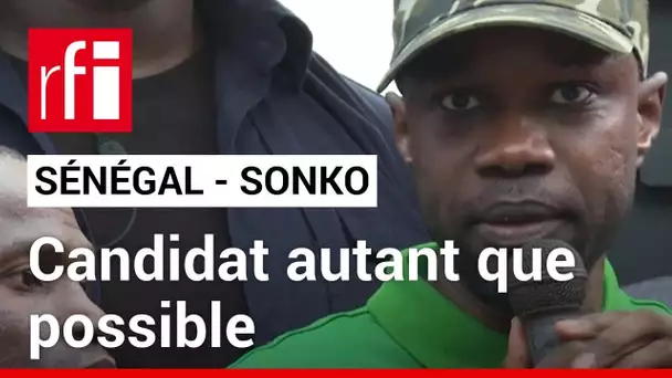 Sénégal - candidature Ousmane Sonko : les stratégies du PASTEF • RFI