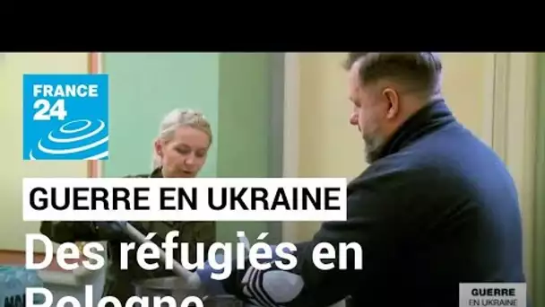 Guerre en Ukraine : à pied ou en voiture, de nombreux réfugiés Ukrainiens rejoignent la Pologne