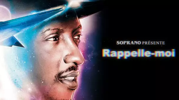 Soprano - Rappelle-moi (Les origines de l'album)