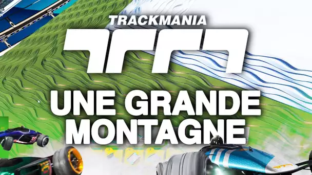 Trackmania #12 : Une grande montagne