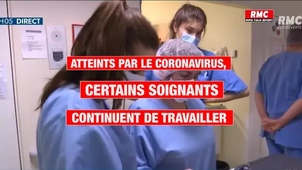 Atteints par le coronavirus, certains soignants continuent de travailler