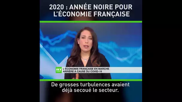 2020 : année noire pour l'économie française