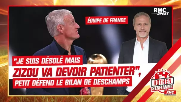 Équipe de France : "Zizou va devoir patienter", Petit défend le bilan des Deschamps