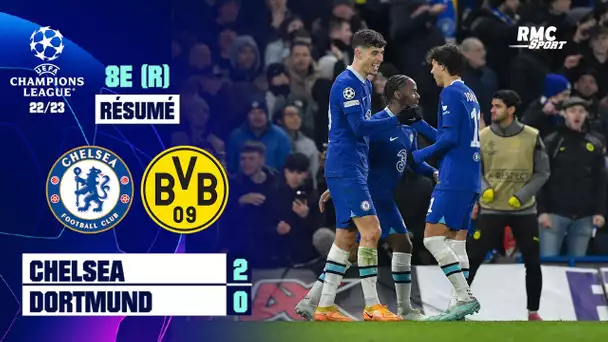 Résumé : Chelsea (Q) 2-0 Dortmund - Ligue des champions (8e retour)