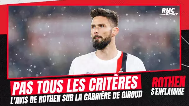 Pour Rothen, Giroud ne remplit pas tous les critères pour marquer le foot européen