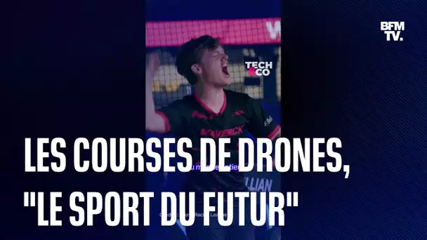 "Le sport du futur" : les courses de drones, entre Formule 1 et jeu vidéo