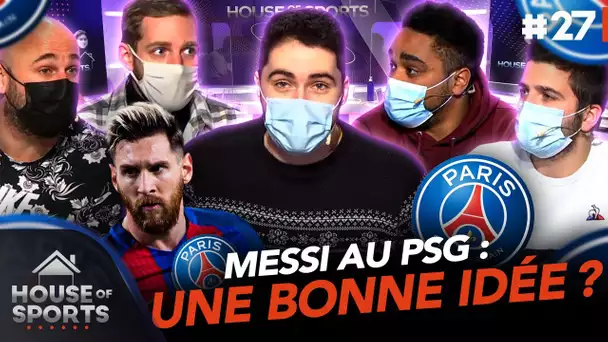 Messi au PSG : est-ce que c'est une bonne idée ? 🤔⚽ | House of Sports #27