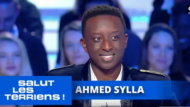 T'es au top ! Ahmed Sylla - Salut les Terriens